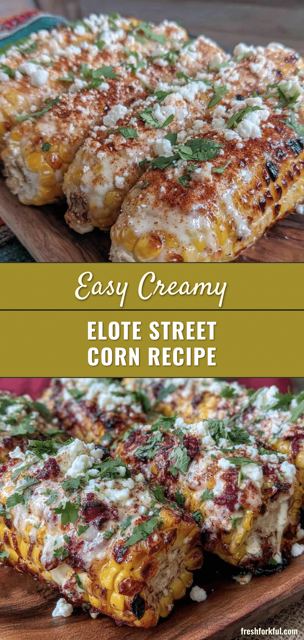 easy creamy elote street corn recipe recipe