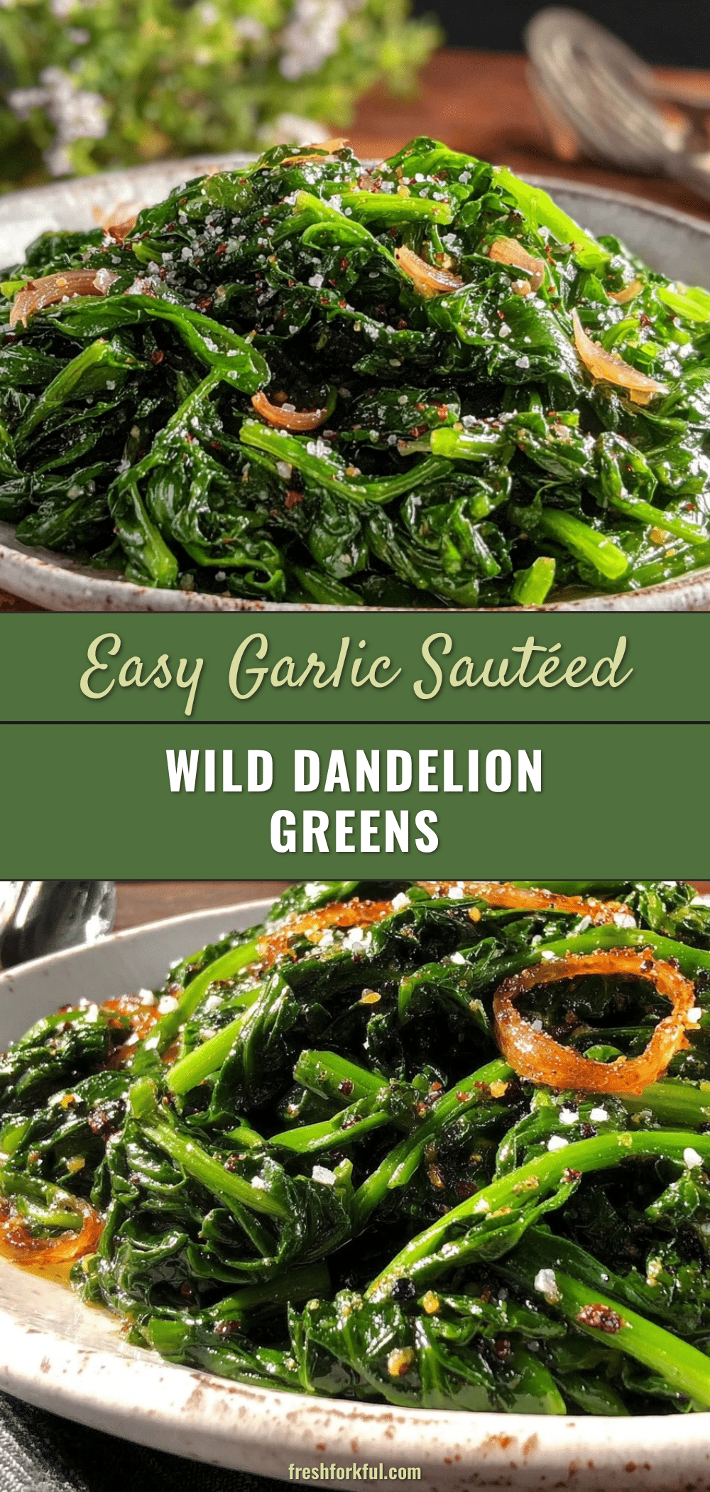 garlic sautéed wild dandelion greens recipe