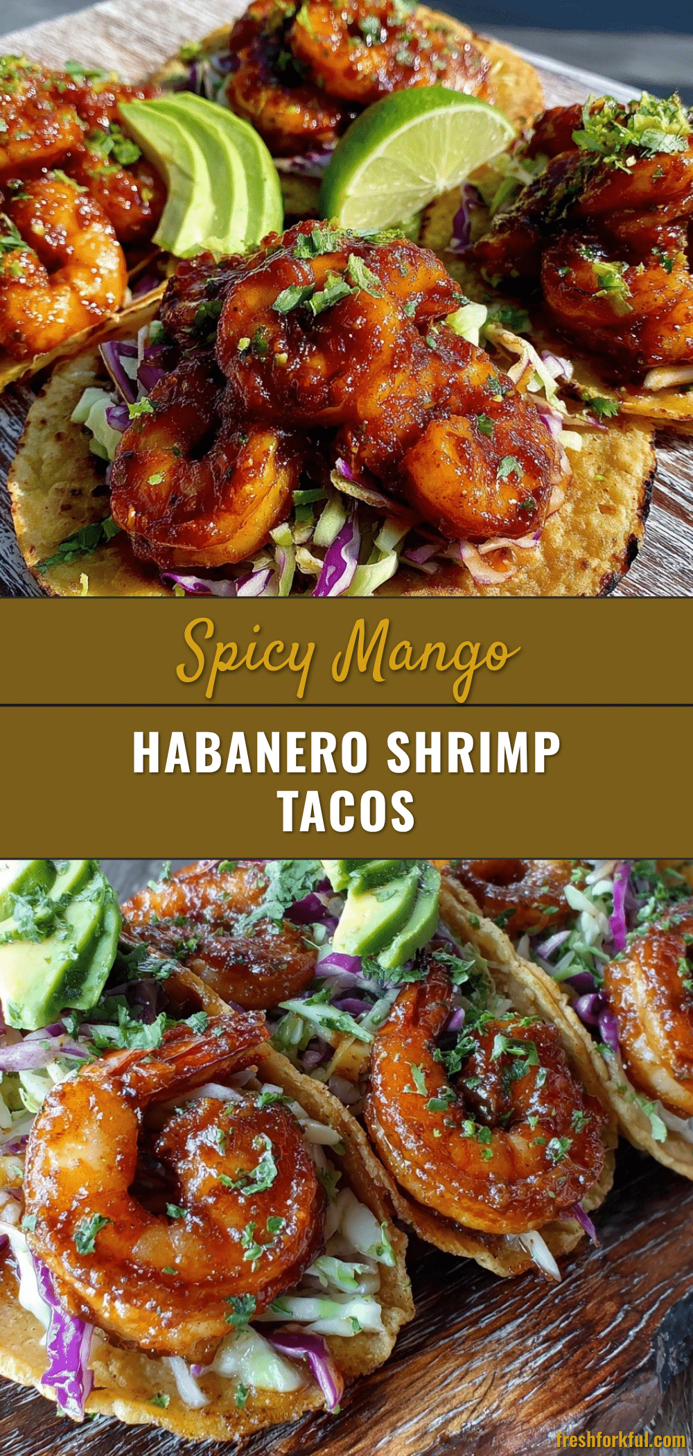 mango habanero shrimp tacos recipe