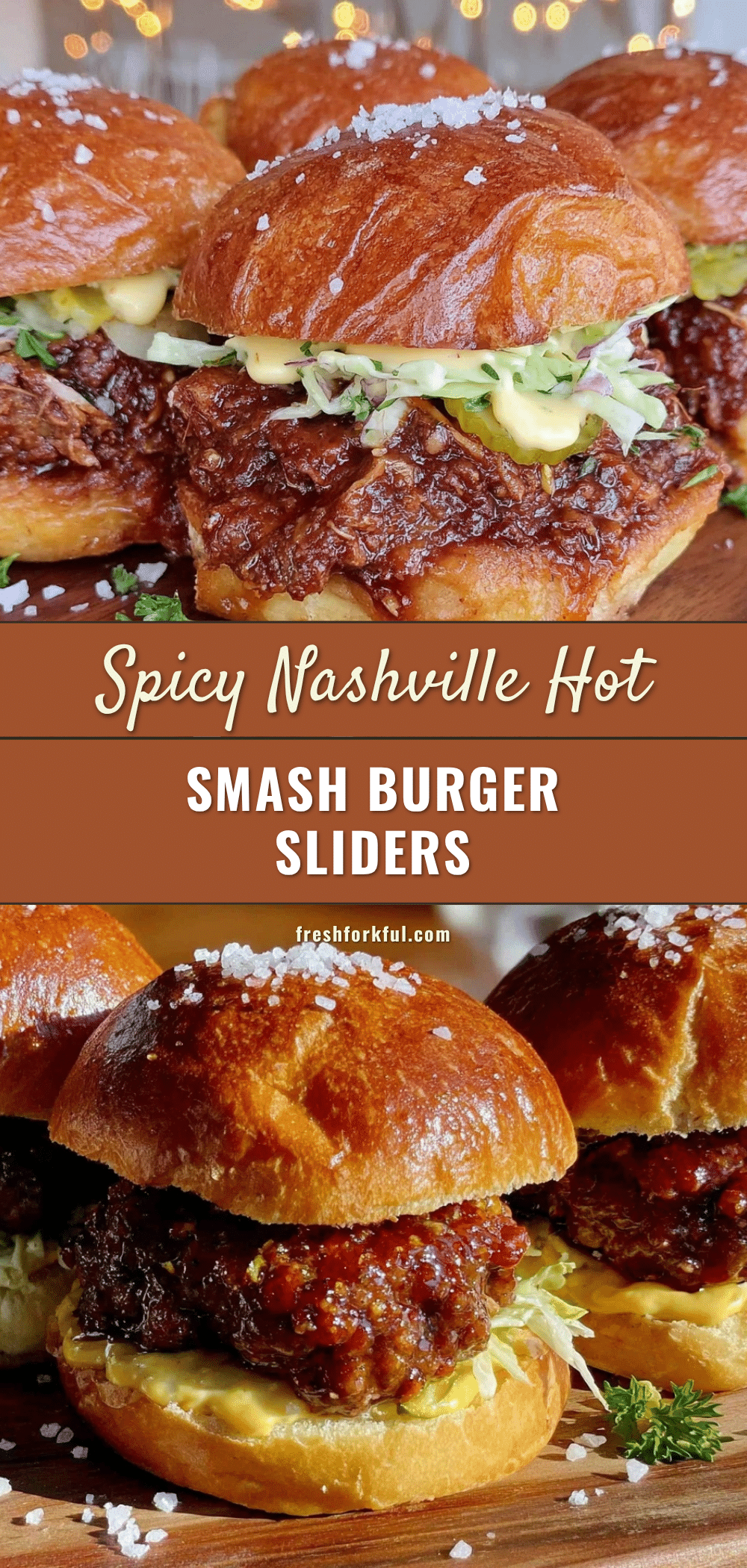 Nashville Hot Smash Burger Sliders recipe