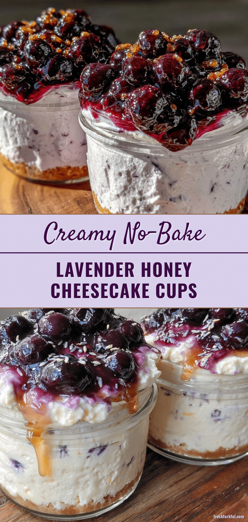 no-bake lavender honey cheesecake cups recipe