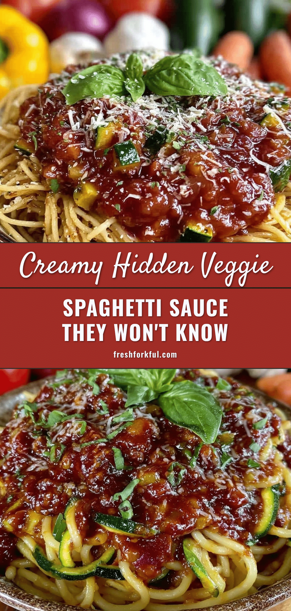 healthy hidden veggie spaghetti sauce recipe
