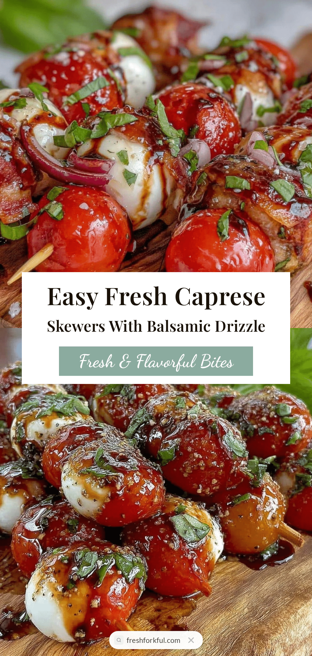 fresh caprese skewers recipe