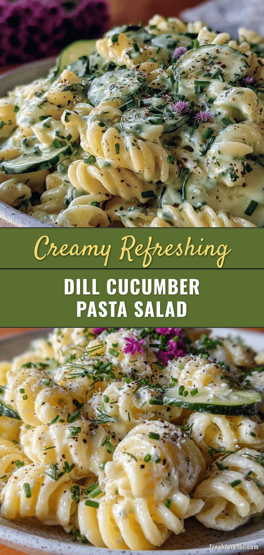 fresh creamy dill cucumber pasta salad recipe