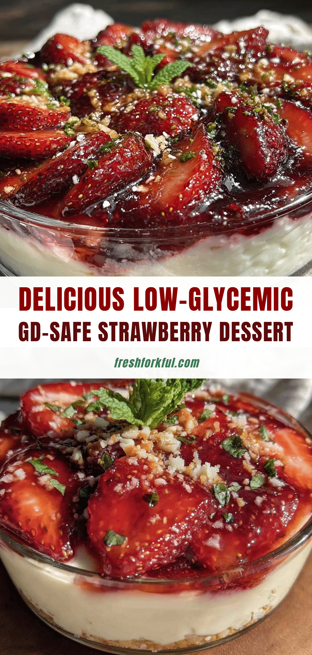 Healthy GD-Safe Strawberry Dessert recipe