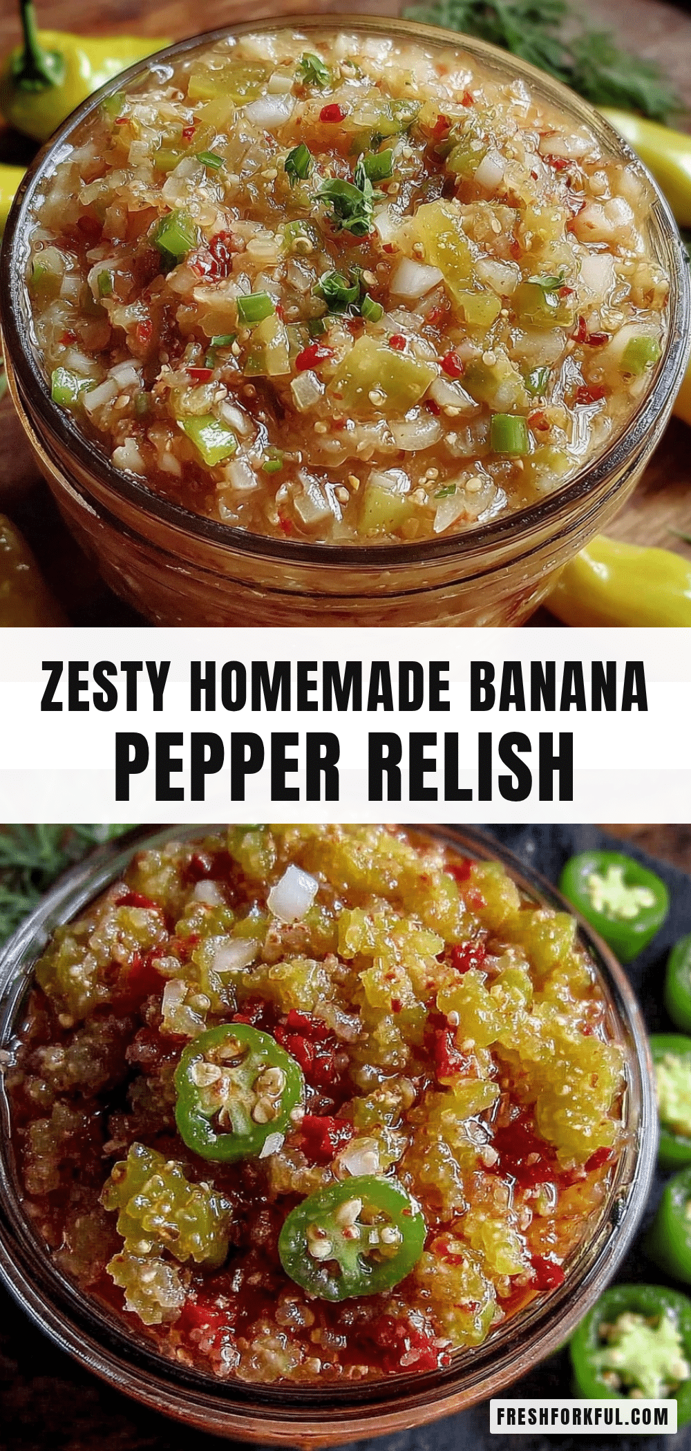 homemade zesty banana pepper relish recipe