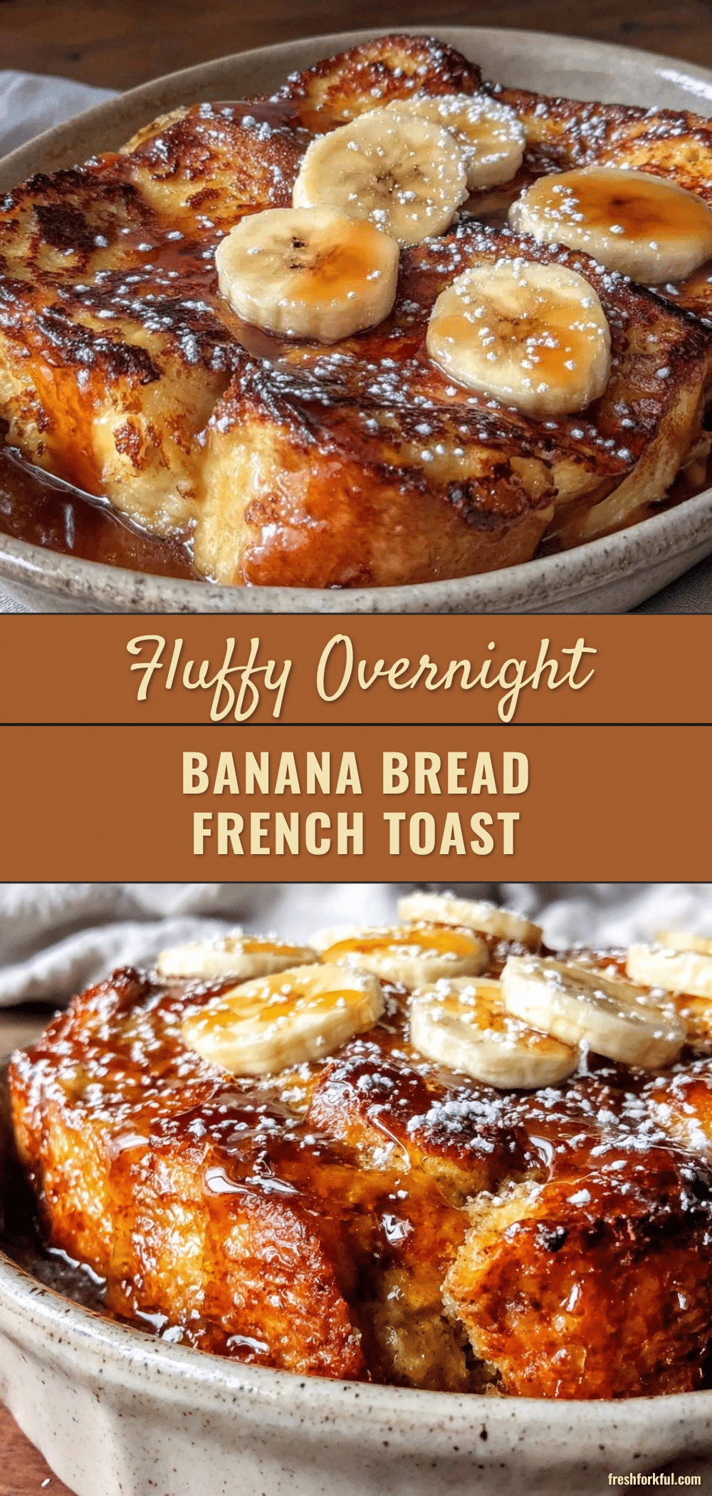 banana bread french toast casserole recipe