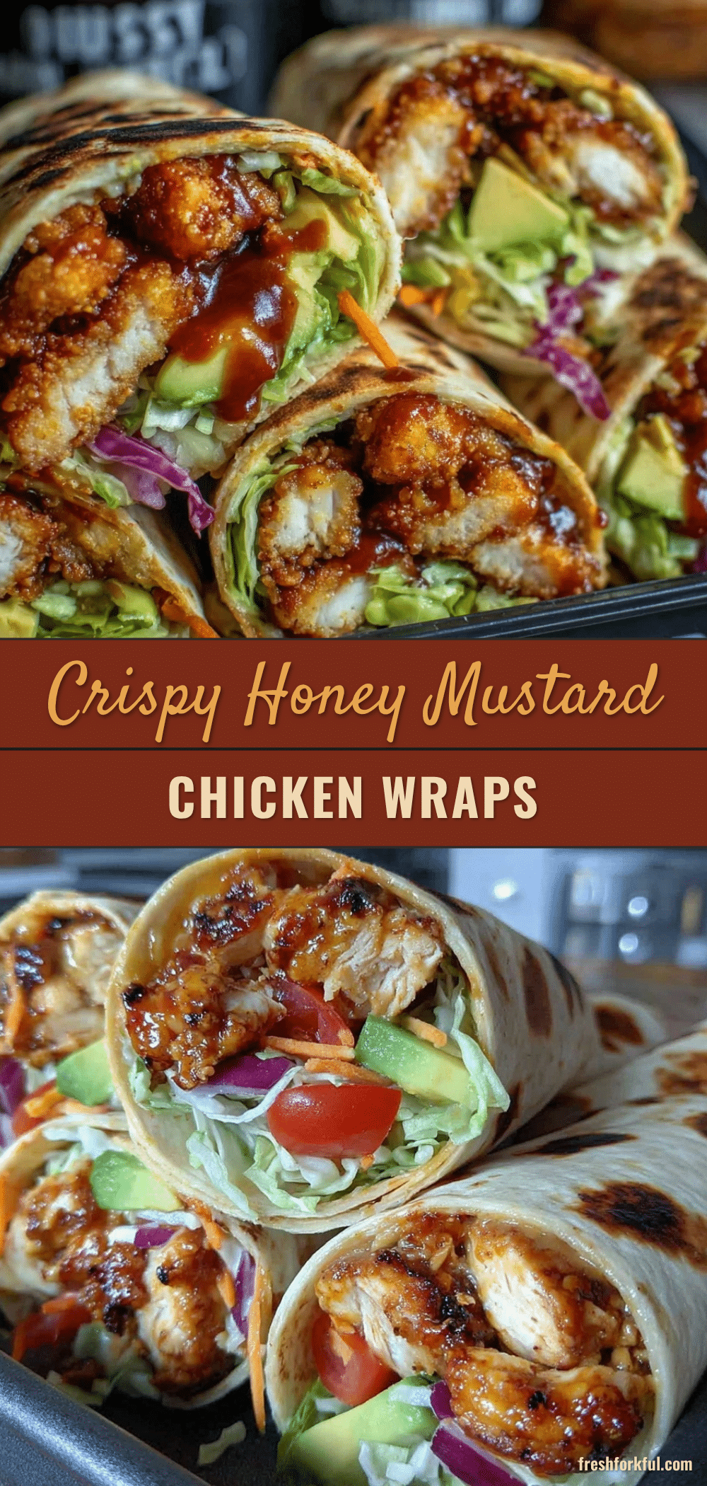 crispy honey mustard chicken wraps recipe