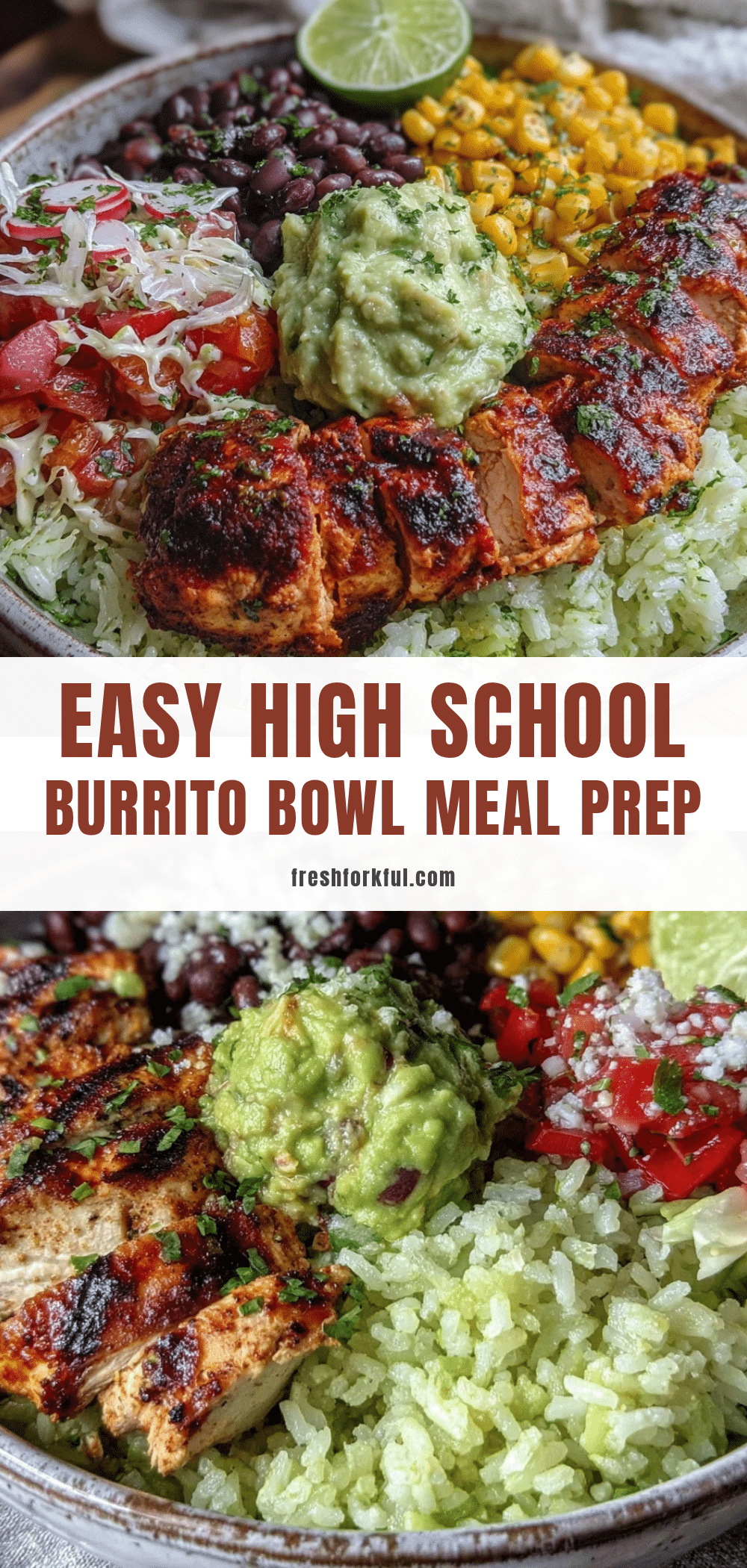 high school burrito bowl meal prep recipe