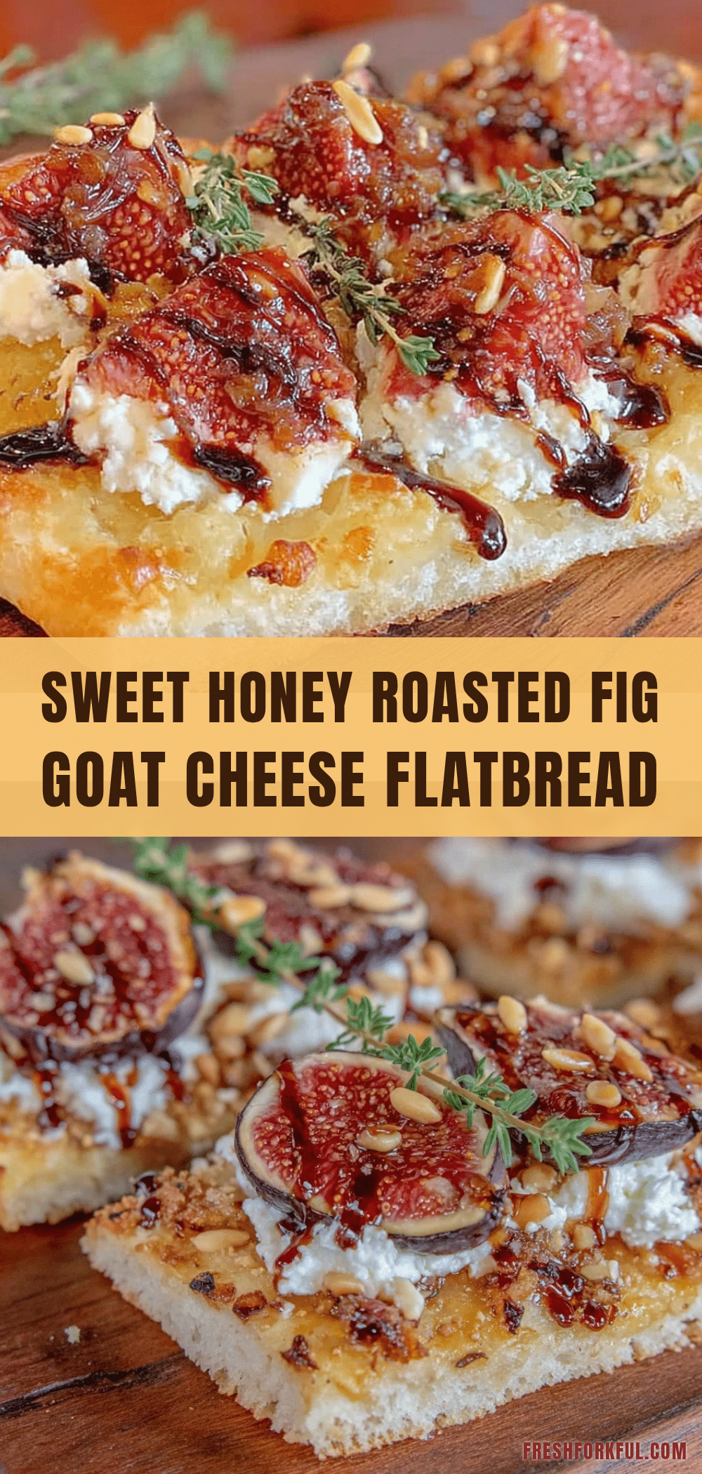honey roasted fig and goat cheese flatbread recipe