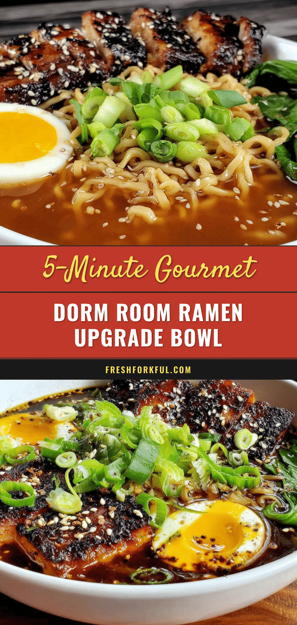 easy 5-minute dorm room ramen upgrade recipe
