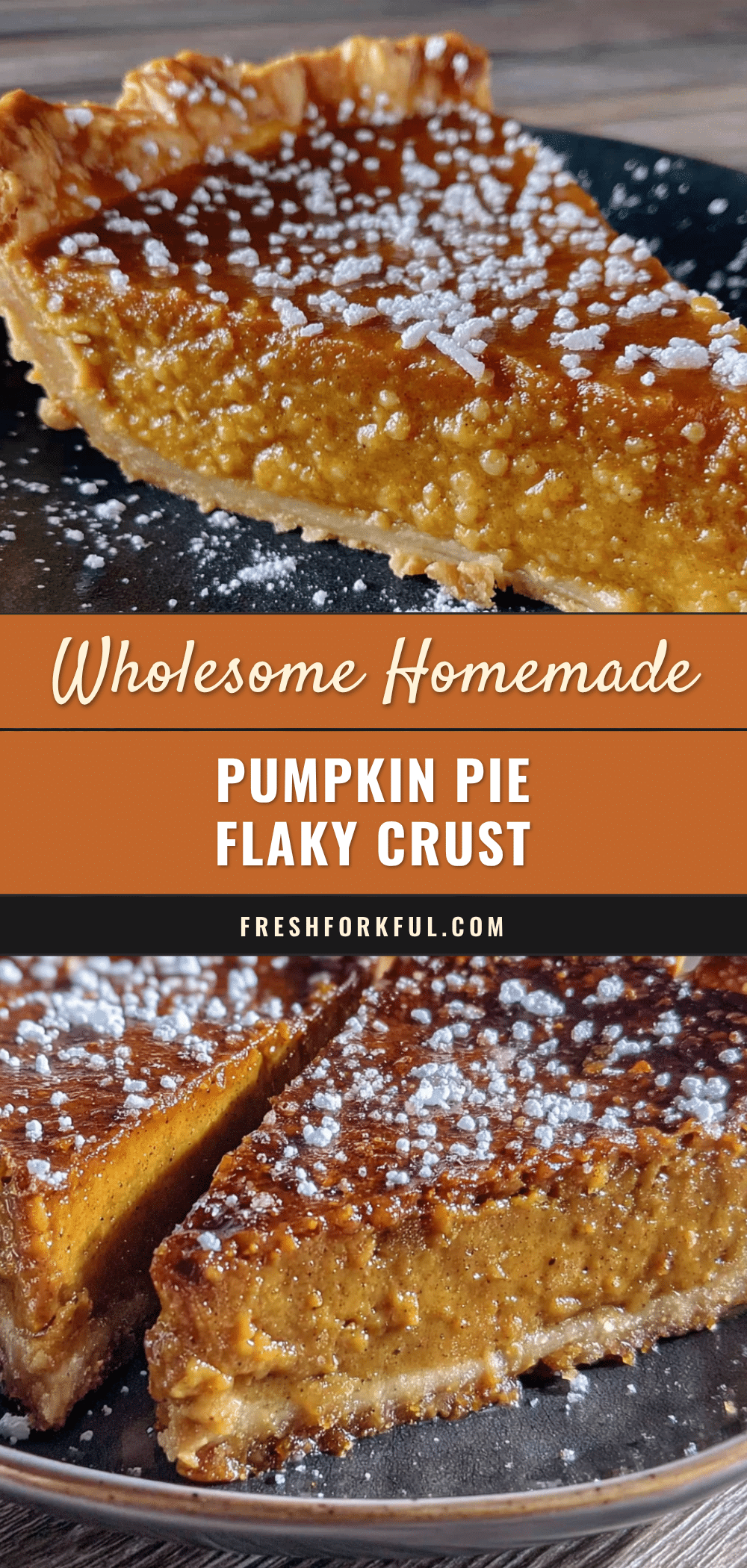 wholesome homemade pumpkin pie with flaky crust recipe