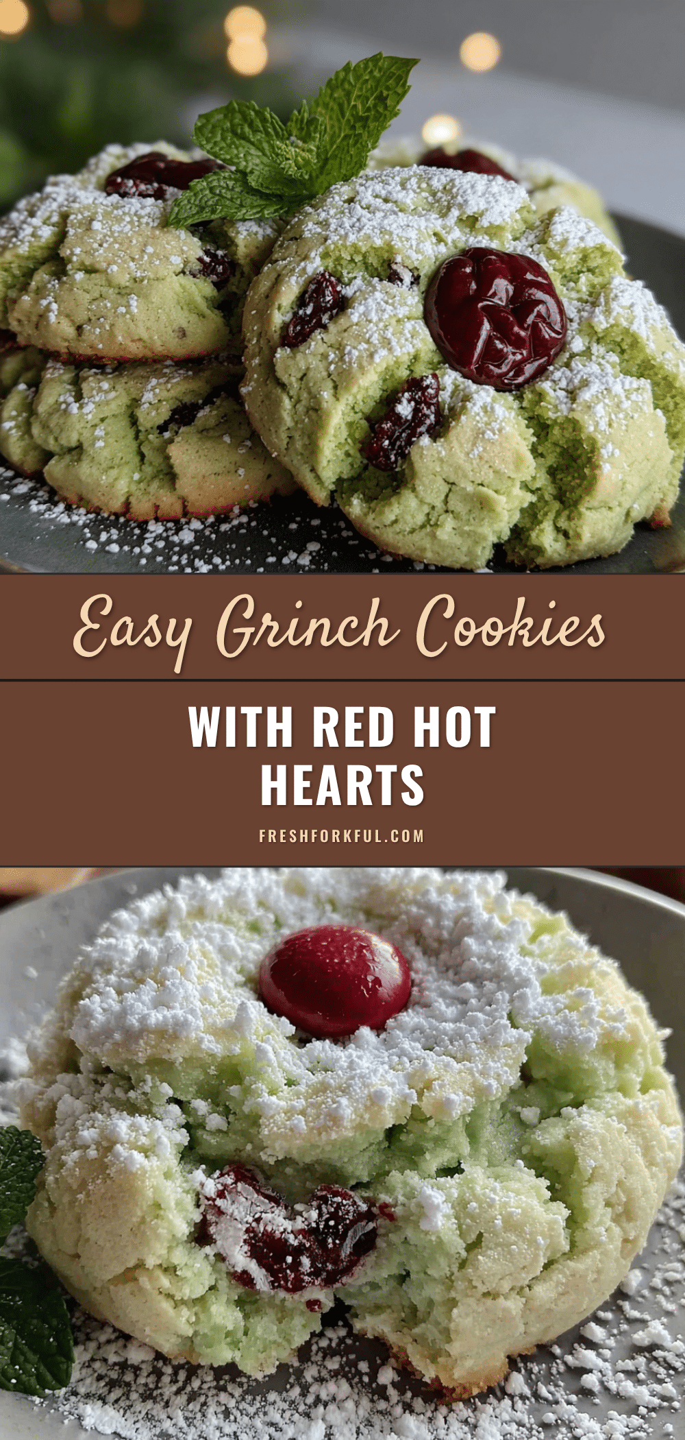 Easy Grinch Cookies with Red Hot Hearts recipe